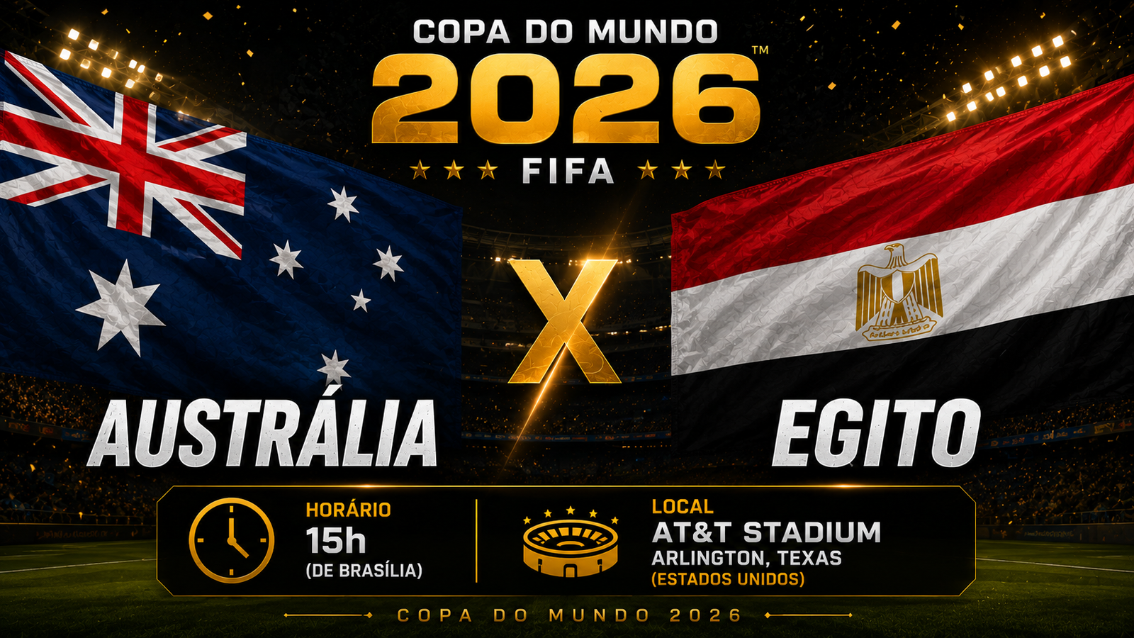 Agenda oficial dos jogos desta sexta-feira (3) pela Copa do Mundo de 2026, com Austrália x Egito, Argentina x Cabo Verde e Colômbia x Gana.