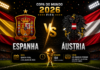 Espanha x Áustria: onde assistir, horário, prováveis escalações e tudo sobre o duelo da Copa do Mundo 2026 Lamine Yamal e David Alaba são os destaques do confronto entre Espanha e Áustria pela Copa do Mundo de 2026.